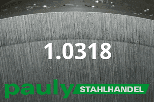 Stahl Werkstoff-Nr.: 1.0318 Datenblatt