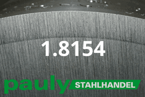 Stahl Werkstoff-Nr.: 1.8154 Datenblatt