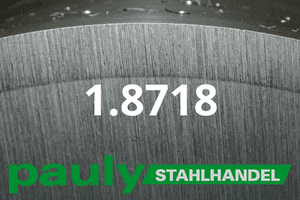 Stahl Werkstoff-Nr.: 1.8718 Datenblatt