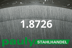 Stahl Werkstoff-Nr.: 1.8726 Datenblatt