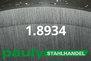 Stahl Werkstoff-Nr.: 1.8934 Datenblatt