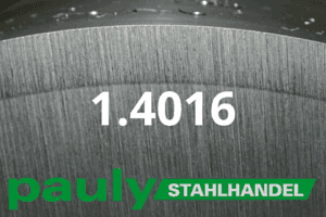 1.4016 Werkstoff-Stahl - Pauly Stahlhandel & artverwandten Materialien